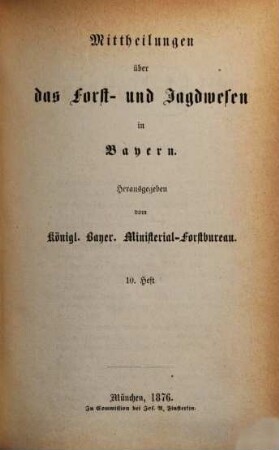 Forstliche Mittheilungen. 17 = Bd. 5. 1876