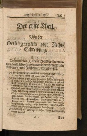Der erste Theil. Von der Orthographia oder Recht-Schreibung