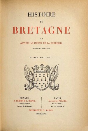 Historie de Bretagne : par Arthur Le Moyne de la Borderie, continuée par Barthélemy Pocquet, 2