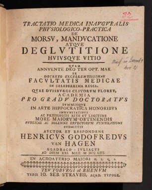 Tractatio Medica Inavgvralis Physiologico-Practica De Morsv, Mandvcatione Atqve Deglvtitione Hvivsqve Vitio