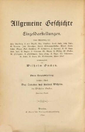 Das Zeitalter des Kaisers Wilhelm : mit Porträts, Illustrationen und Beilagen, 2