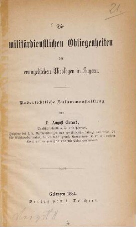 Die militärdienstlichen Obliegenheiten der evangelischen Theologen in Bayern : übersichtliche Zusammenstellung