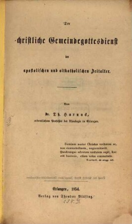 Der christliche Gemeindegottesdienst im apostolischen und altkatholischen Zeitalter