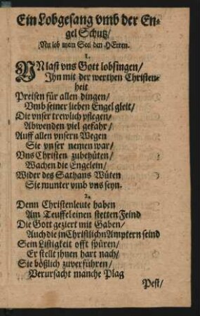 Ein Lobgesang vmb der En=gel Schutz/ Nu lob mein Seel den Herren.