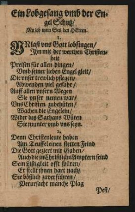 Ein Lobgesang vmb der En=gel Schutz/ Nu lob mein Seel den Herren.