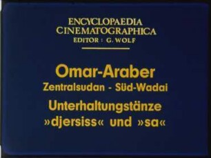 Omar-Araber (Zentralsudan, Süd-Wadai) - Unterhaltungstänze »djersiss« und »sa«