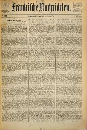 Fränkische Nachrichten : Erlanger Anzeiger ; Amtsblatt für die Universitätsstadt und für das Bezirksamt Erlangen ; Tageszeitung für die Bezirke Forchheim, Höchstadt a. Aisch, Herzogenaurach, Neunkirchen a.B., Baiersdorf. 1884,7/12 = Jg. 1