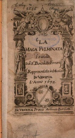 La Maga fulminata : Favola
