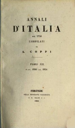 Annali d'Italia dal 1750. 12, Dal 1850 al 1854