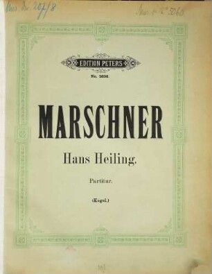 Hans Heiling : romantische Oper in drei Akten ; nebst einem Vorspiel
