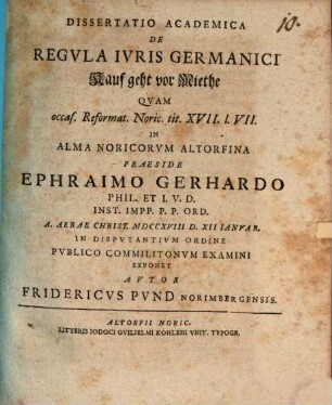 Dissertatio Academica De Regvla Ivris Germanici: Kauf geht vor Miethe