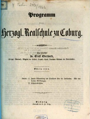 Programm der Herzoglichen Realschule (Ernestinum) zu Coburg : als Einladung zu der öffentlichen Prüfung und Schlußfeier am ..., 1862