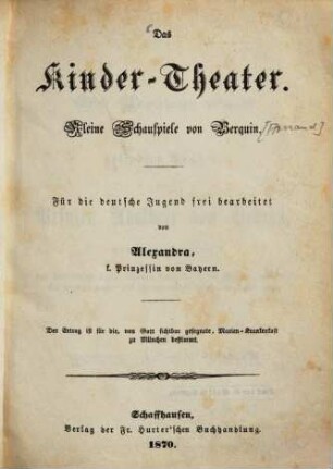 Das Kinder-Theater : kleine Schauspiele