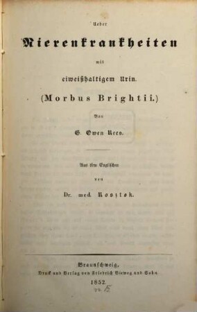 Ueber Nierenkrankheiten mit eiweißhaltigem Urin (Morbus Brightii.)