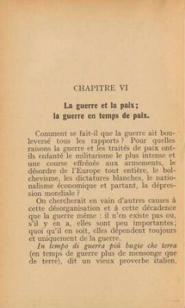 Chapitre VI La guerre et la paix; la guerre en temps de paix.
