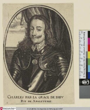 Charles par la Grace [Charles I. Stuart König von England]