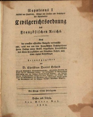 Napoleon I. Civilgerichtsordnung des Französischen Reichs