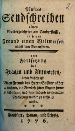 Fünftes Sendschreiben eines Gottesgelehrten am Tauberfluße