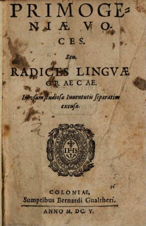 Primogeniae Voces Seu Radices Linguae Graecae