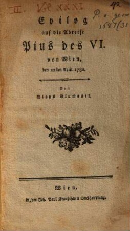 Epilog auf die Abreise Pius VI. von Wien (1782)