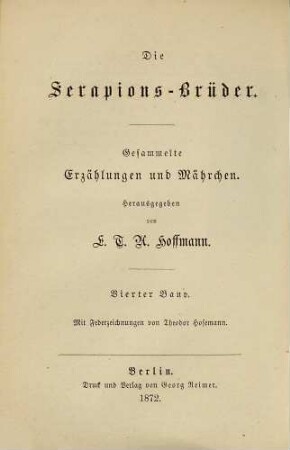 E. T. A. Hoffmann's gesammelte Schriften, 4. Die Serapions-Brüder ; 4