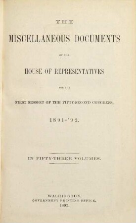 House documents. [431.] 1891/92, Vol. 42 = Congress 52, Sess. 1