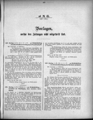 Anlage: ad No.43 (447-454), Vorlagen, welche den Zeitungen nicht mitgeteilt sind
