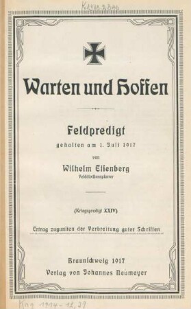 24: Warten und Hoffen : Feldpredigt, gehalten am 1. Juli 1917