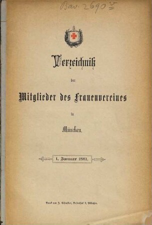 Verzeichniß der Mitglieder des Frauenvereines in München. 1881, 1. Jan.