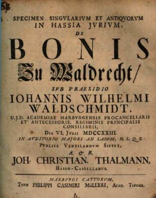 Specimen singularium et antiquorum in Hassia iurium de bonis zu Waldrecht