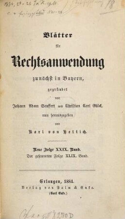 Dr. J. A. Seuffert's Blätter für Rechtsanwendung. 49. 1884