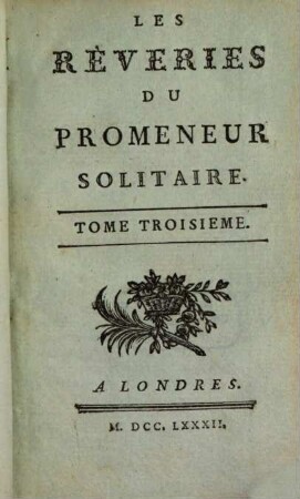 Les Rèveries Du Promeneur Solitaire