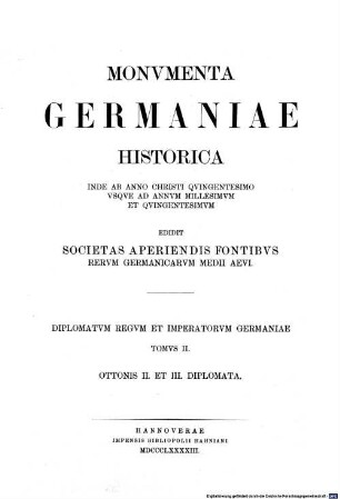 Monumenta Germaniae Historica, 2,1. Die Urkunden Otto des II.