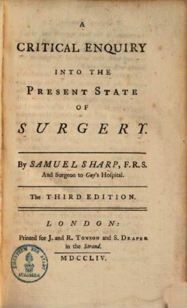 A critical enquiry into the present state of Surgery