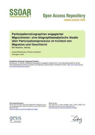 Partizipationsbiographien engagierter Migrantinnen: eine biographieanalytische Studie über Partizipationsprozesse im Kontext von Migration und Geschlecht