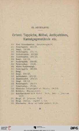 III. Abteilung. Orient. Teppiche, Mobei, Antiquitäten, Kunstgegenstände etc. (Nr. 300-775)