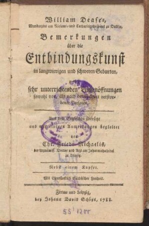 William Dease's Bemerkungen über die Entbindungskunst in langwierigen und schweren Geburten