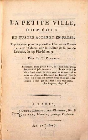 La petite ville : comédie en quatre actes et en prose