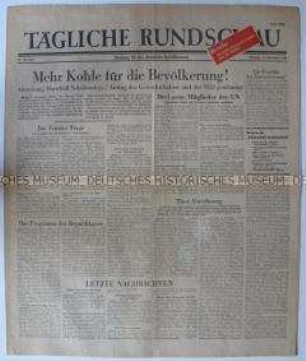Sowjetische Tageszeitung für die deutsche Bevölkerung "Tägliche Rundschau" u.a. zur Anordnung von Sonntagsarbeit zur Kohleförderung durch die SMAD