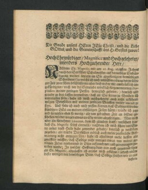 Hocherwürdiger/ Magnifice und Hochgelehrter/ insonders Hochzuehrender Herr ...