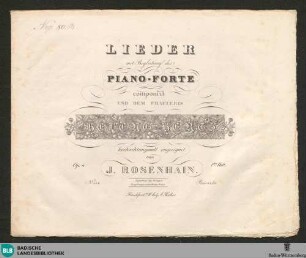 1: Lieder mit Begleitung des Piano-forte : Op. 4