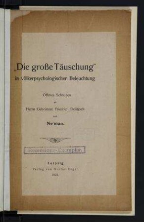 "Die grosse Täuschung" in völkerpsychologischer Beleuchtung : offenes Schreiben an Friedrich Delitzsch / von Ne'man