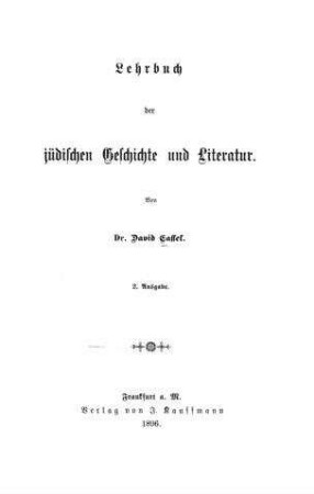 Lehrbuch der jüdischen Geschichte und Literatur / von David Cassel