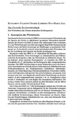 Das Deutsche Rechtswörterbuch. Ein Wörterbuch der älteren deutschen Rechtssprache