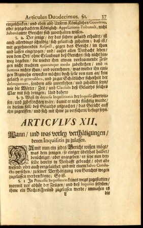 Articulus XII. Wann, und was vorley verthätigungen, denen Inquisitis zu zulassen.