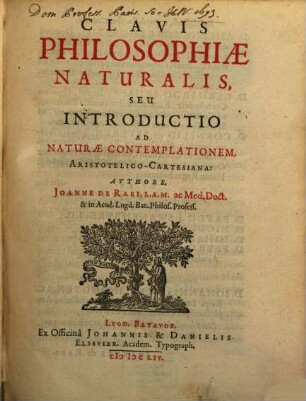 Clavis Philosophiae Naturalis, Seu Introductio Ad Naturae Contemplationem, Aristotelico-Cartesiana
