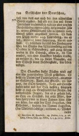 744-754, Der Charakter dieses Fürsten wird auf eine sehr unterschiedene Weise geschildert. ...