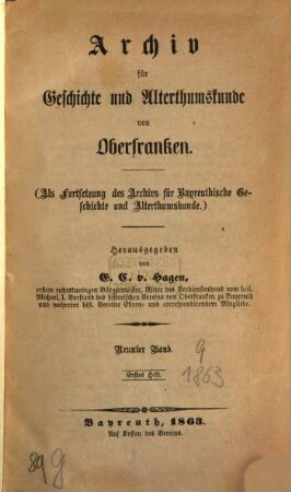 Archiv für Geschichte und Altertumskunde von Oberfranken. 9. 1863/65