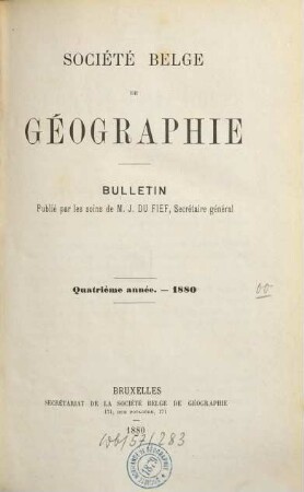 Bulletin de la Société Royale Belge de Géographie : année ... 4. 1880