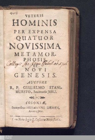 Veteris Hominis Per Expensa Quatuor Novissima Metamorphosis, Et Novi Genesis